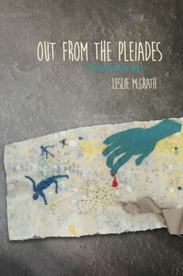 Out from the Pleiades: a picaresque novella in verse