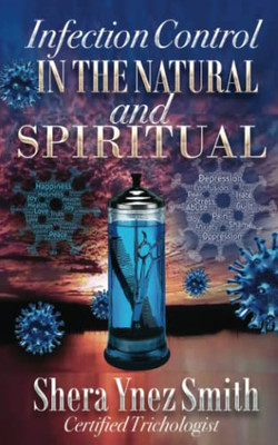 Infection Control In The Natural And Spiritual