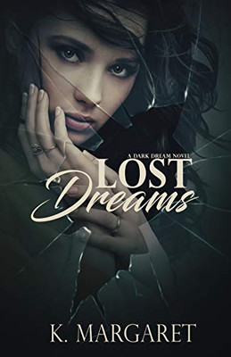 Lost Dreams (Dark Dreams)