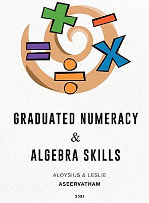 Graduated Numeracy And Algebra Skills