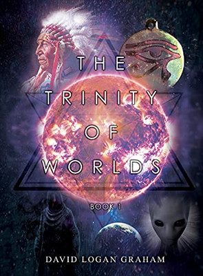 The Trinity Of Worlds Book 1