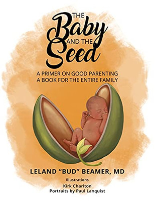 The Baby And The Seed