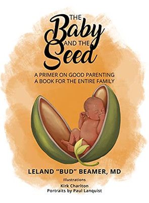 The Baby And The Seed