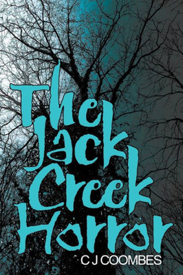 The Jack Creek Horror