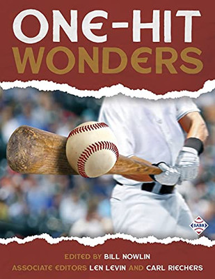 One Hit Wonders (Baseball Lives)