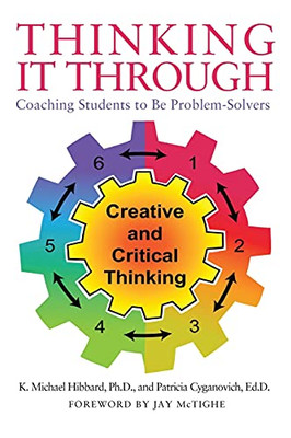 Thinking It Through: Coaching Students To Be Problem-Solvers