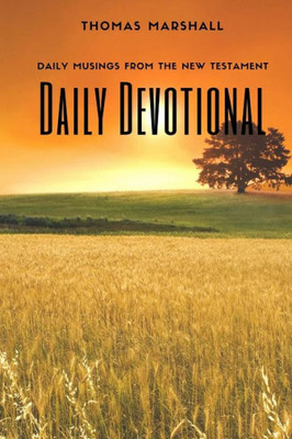 Daily Devotional: Daily Musing From the New Testament
