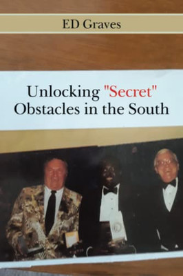 Unlocking "Secret" Obstacles In The South