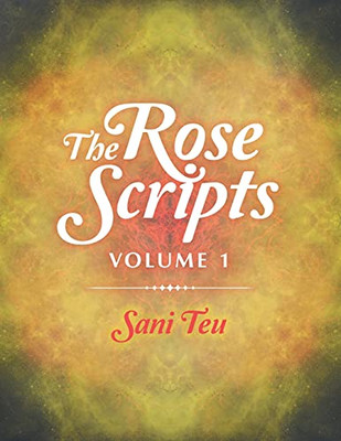 The Rose Scripts (1)