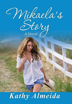 Mikaela'S Story