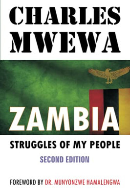 Zambia: Struggles Of My People