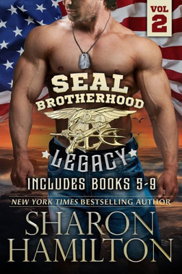 SEAL Brotherhood: Legacy: Books 5-9