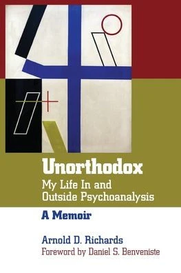 Unorthodox: My Life in and Outside Psychoanalysis