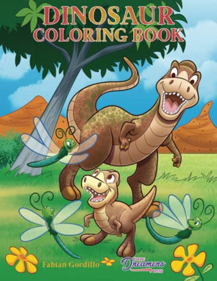 Dinosaur Coloring Book: For Kids Ages 4-8, 9-12 (Young Dreamers Coloring Books)