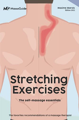 Stretching Exercices: The Self-Massage Essentials