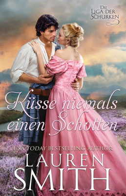 KÃ¼sse Niemals Einen Schotten