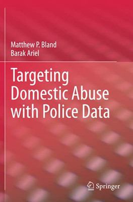Targeting Domestic Abuse With Police Data