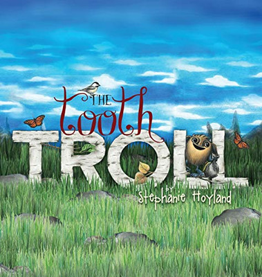 The Tooth Troll (First Story)