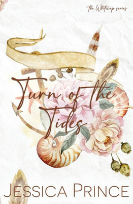 Turn of the Tides Special Edition: an Enemies-to-Lovers Small Town Romance
