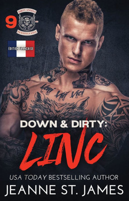 Down & Dirty - Linc: Ã‰dition franÃ§aise