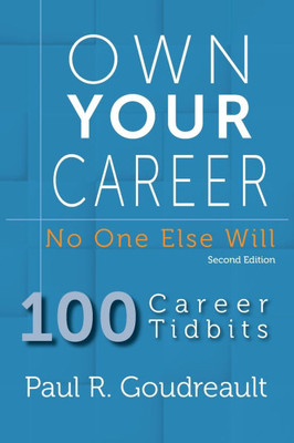 Own Your Career: No One Else Will