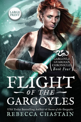 Flight of the Gargoyles: Large Print Large Print