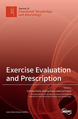 Exercise Evaluation And Prescription