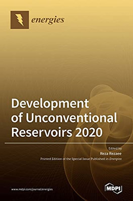Development Of Unconventional Reservoirs 2020