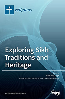 Exploring Sikh Traditions And Heritage