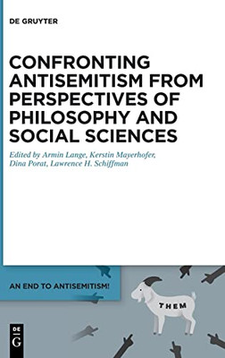 Confronting Antisemitism From Perspectives Of Philosophy And Social Sciences