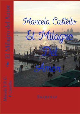 El Milagro del Amor