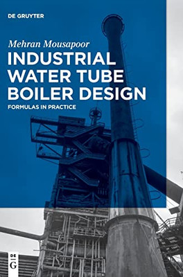 Industrial Water Tube Boiler Design: Formulas In Practice