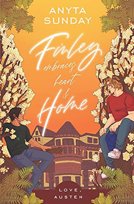 Finley Embraces Heart And Home (Love, Austen)