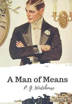 A Man of Means