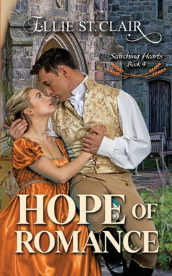 Hope of Romance: A Historical Regency Romance