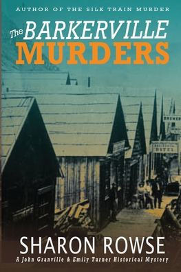 The Barkerville Murders