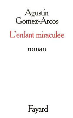 L'Enfant miraculée