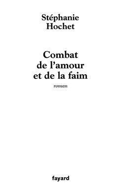 Combat de l'amour et de la faim