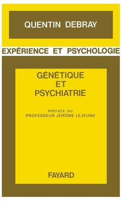 Génétique et psychiatrie