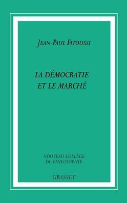 La dÃ©mocratie et le marchÃ©