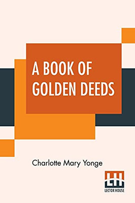 A Book Of Golden Deeds