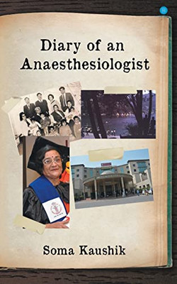 Diary Of An Anaesthesiologist