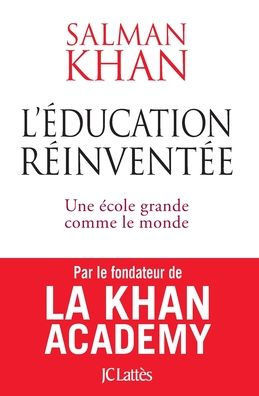 L'Ã©ducation rÃ©inventÃ©e