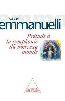 PrÃ©lude Ã  la symphonie du nouveau monde