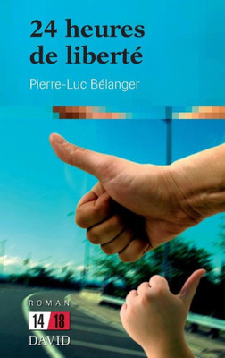 24 heures de libertÃ©