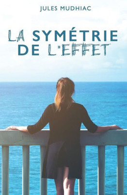 La SymÃ©trie de l'Effet