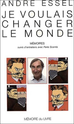 Je voulais changer le monde