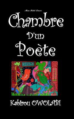 Chambre d'un poÃ¨te: Mon Petit Livre