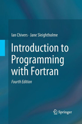 Introduction to Programming with FORTRAN