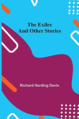 The Exiles And Other Stories